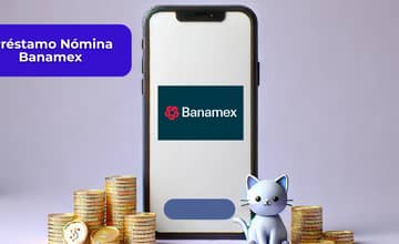 Préstamo Nómina Banamex: Mira todo lo que necesitas saber