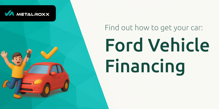 Ford Vehicle Financing: Find out How to Get Your Car
